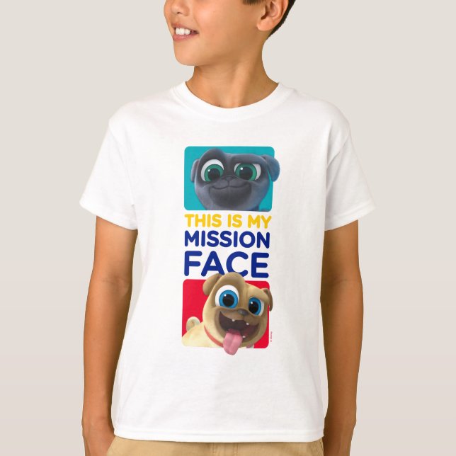 Puppy Dog Pals | This is my Mission Face T-Shirt (Front)