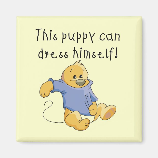 Puppy Dress Up Tshirts and Gifts Magnet (Front)