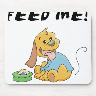 Puppy Feed Me Mouse Pad