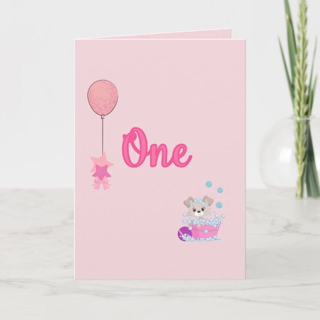 Puppy in Bath One Year Old Girl Birthday Card (Front)