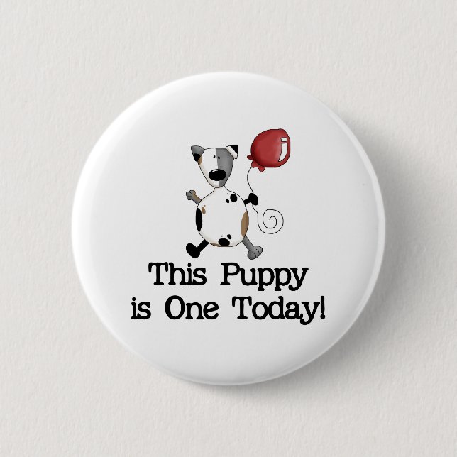 Puppy is One Birthday Pinback Button (Front)