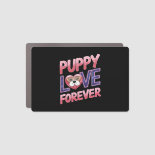 Puppy Love Forever Dog Car Magnet