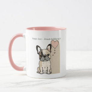 Puppy love - French bulldog style Mug