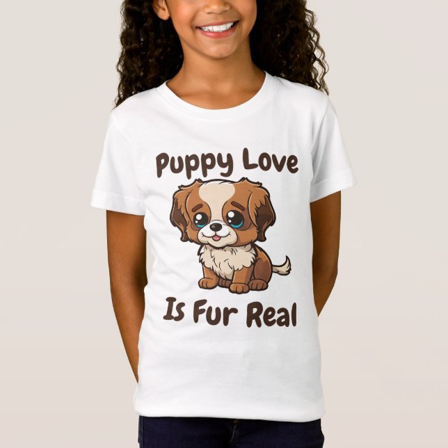 Puppy Love is Fur Real - Adorable Dog T-Shirt (Front)