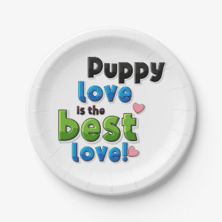 Puppy Love Is the Best Love Paper Plates