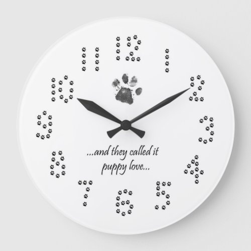 Puppy Love Quote Dog Paw Print Wall Clock