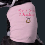 Puppy Love T-shirt<br><div class="desc">Want your pet to be a part of that once in a lifetime occasion? Then this t-shirt says it all.</div>
