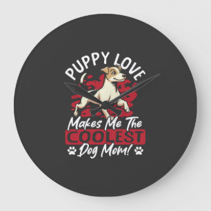 Puppy Love the Coolest Dog Mom! My Mom Is Cool Dog Large Clock