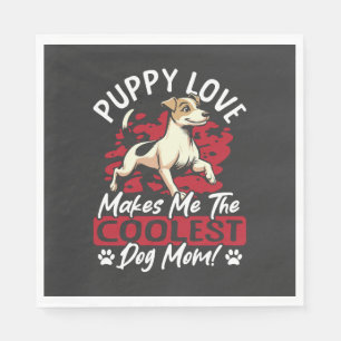 Puppy Love the Coolest Dog Mom! My Mom Is Cool Dog Napkins