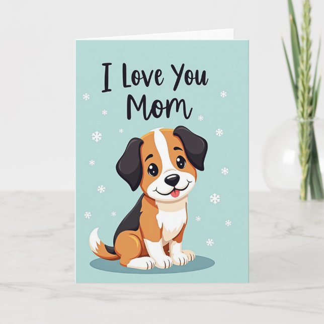 Puppy Loves Mom Card (Front)