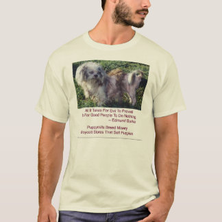 Puppy Mills Breed Misery Shirt