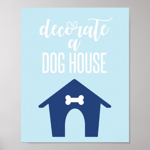 Puppy Party Sign Decorate a Dog House Blue