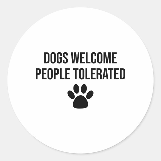 Puppy quote, dog sayings, dog short quote classic round sticker (Front)