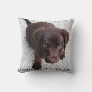 Puppy Quote Throw Pillow