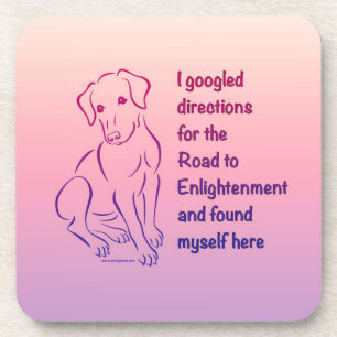 Puppy Road to Enlightenment Beverage Coaster