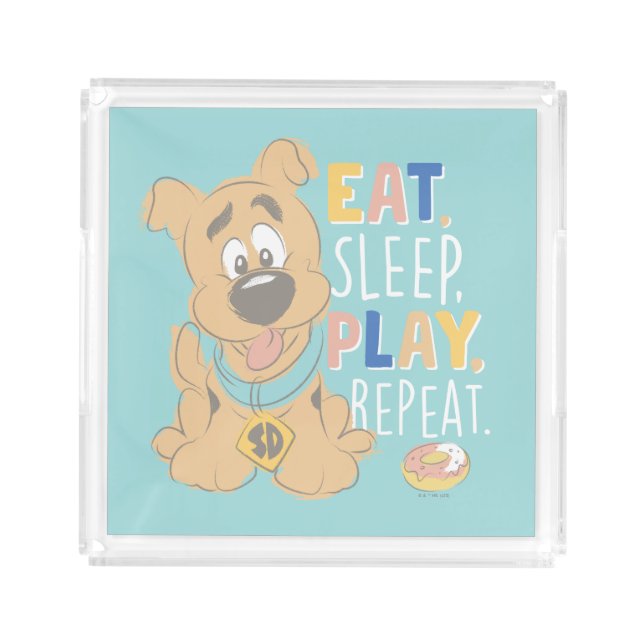 Puppy Scooby-Doo "Eat, Sleep, Play, Repeat" Acrylic Tray (Front)