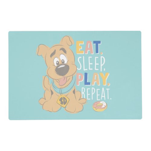 Puppy Scooby_Doo Eat Sleep Play Repeat Placemat