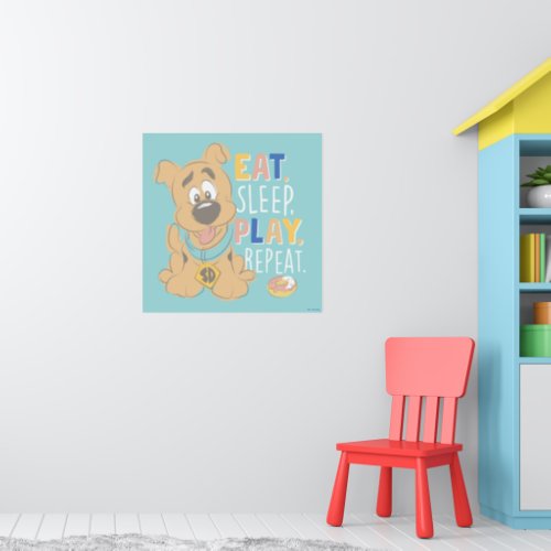 Puppy Scooby_Doo Eat Sleep Play Repeat Poster