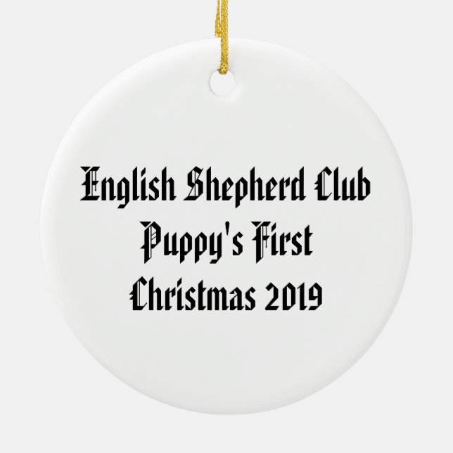 Puppy's First Christmas 2019 English Shepherd Ceramic Ornament (Back)