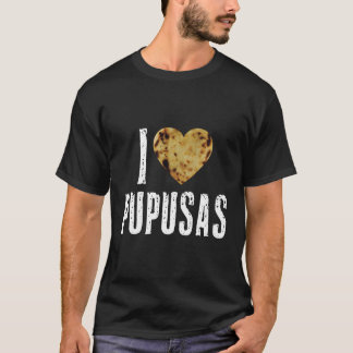 Pupusas El Salvador Love Salvadorian Food Bayunco T-Shirt