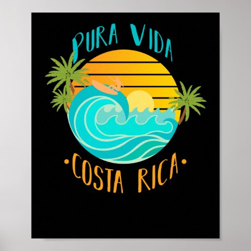 Pura Vida Costa Rica Poster