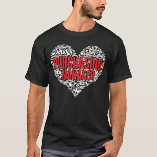 Purchasing manager Heart Shape Word Cloud T_Shirt