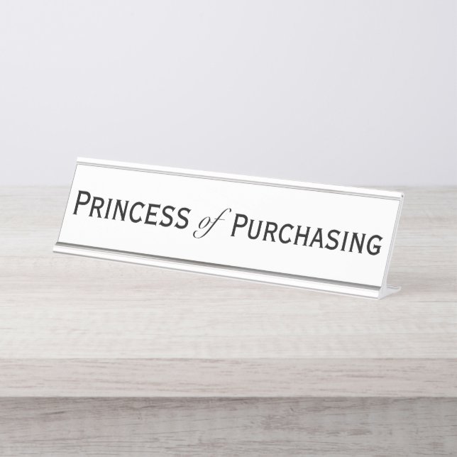 Purchasing Princess Woman Procurement Manager  Desk Name Plate (Front)