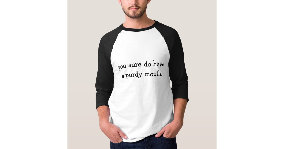 Purdy Mouth TShirt Zazzle