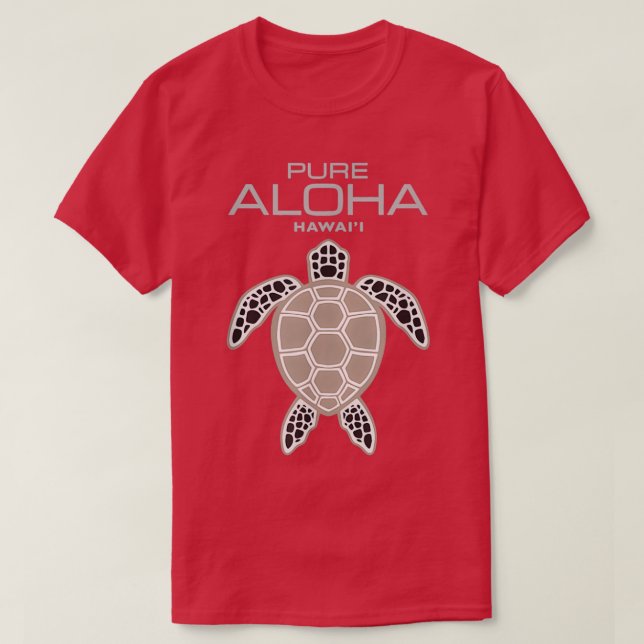 Pure Aloha Hawaii Sea Turtle Modern Hawaiian Desig T-Shirt (Design Front)