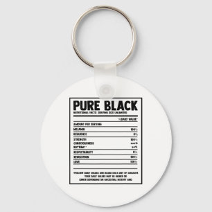 Pure Black Nutritional Facts Black History Month  Keychain