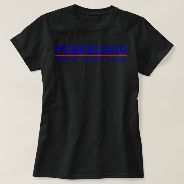 Pure Blood Unmasked Unvaxxed Unafraid Anti Vaccine T-Shirt (Design Front)