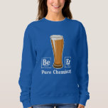 Pure Chemistry Sweatshirt