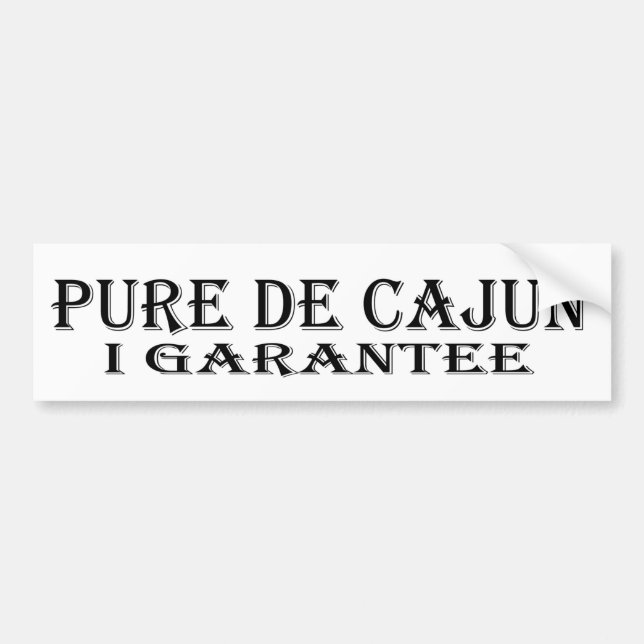 Pure De Cajun Bumper Sticker (Front)