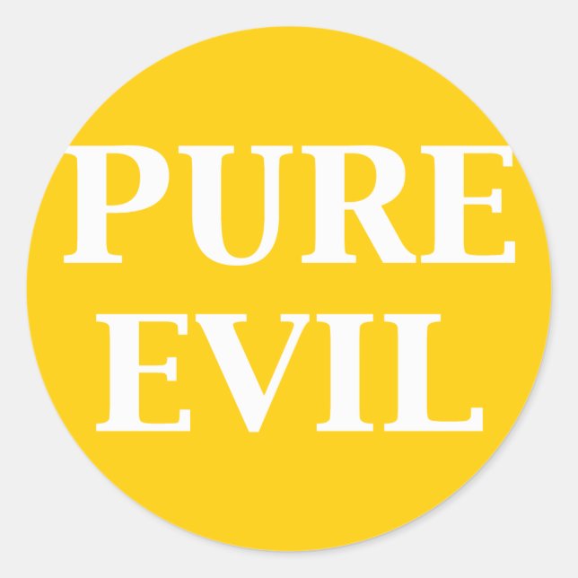 PURE EVIL Gifts Classic Round Sticker (Front)