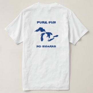 Pure Fun, No Sharks. White T-Shirt