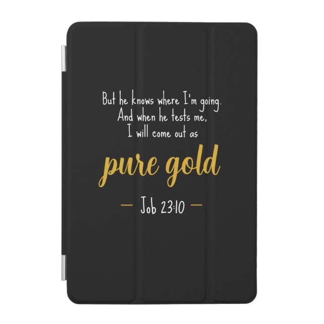Pure Gold Job 23:10 Scripture iPad Smart Cover (Front)