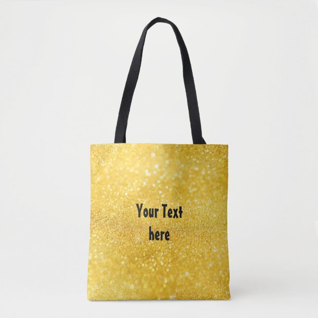 PURE GOLD Sparkles Pattern + your text / photo Tote Bag (Front)