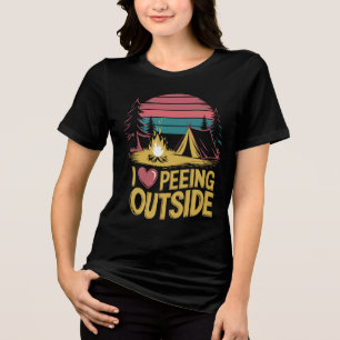 pure nature - with humor - I love outside pee Tri-Blend Shirt