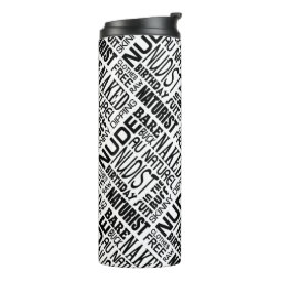 Pure Nudism, Naturist/Nudist Print Thermal Tumbler Zazzle