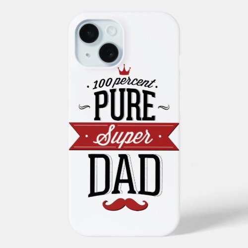 Pure Super Dad Moustache Red and Black iPhone 15 Case