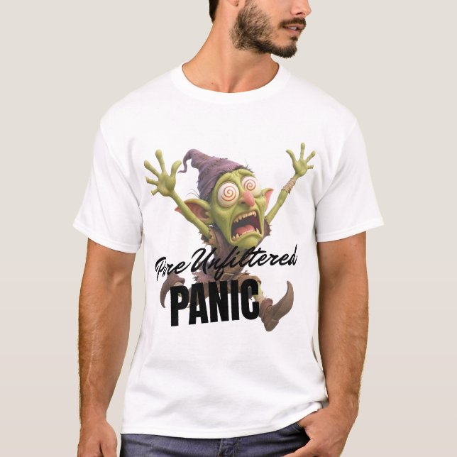 Pure Unfiltered Panic T-Shirt (Front)
