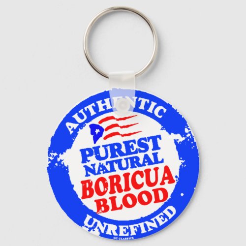 Purest Natural Boricua Blood Keychain
