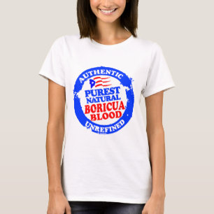 Purest Natural Boricua Blood T-Shirt