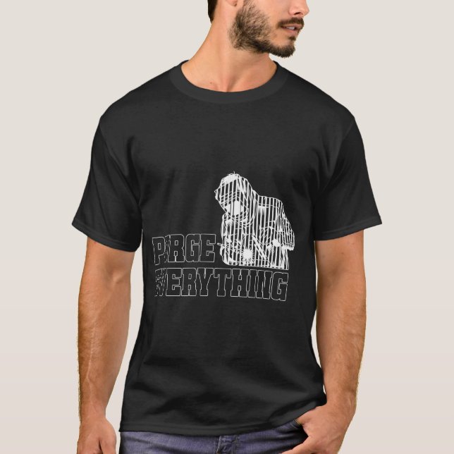 Purge Everything Funny TIG Welder Gift T-Shirt (Front)