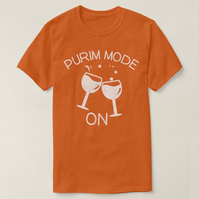 Purim Mode On Queen Esther Costume Party Jewish Ho T-Shirt (Design Front)
