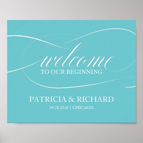 Purist Blue Elegant Welcome To Our Beginning Poster