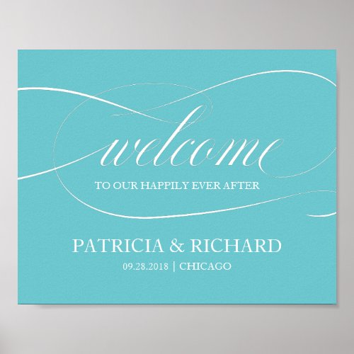 Purist Blue Welcome to our Happily Ever After Sign