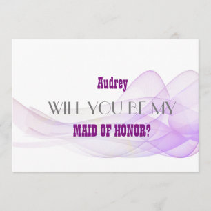 Purple Abstract Will you be my MAID OF HONOR? Invitation