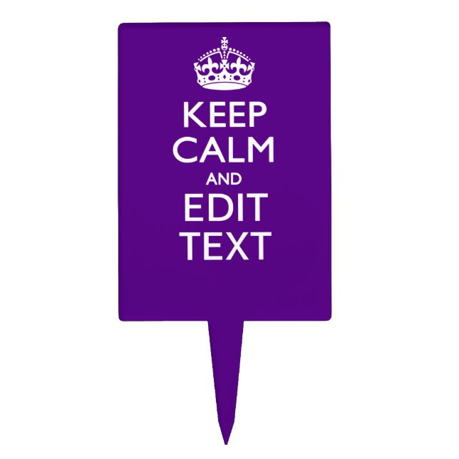 Purple Accent Keep Calm And Your Text Easily Cake Topper (Front)