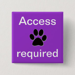 Purple access required pawprint pinback button